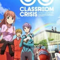 Постер аниме Классный кризис