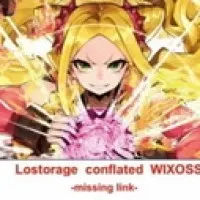 Постер аниме Лострейдж: Объединение «WIXOSS» — Недостающее звено